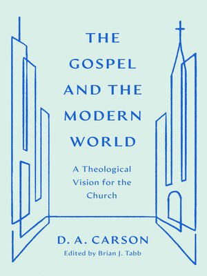 cover image of The Gospel and the Modern World